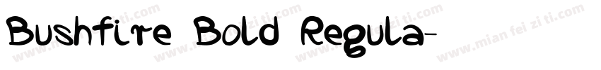 Bushfire Bold Regula字体转换